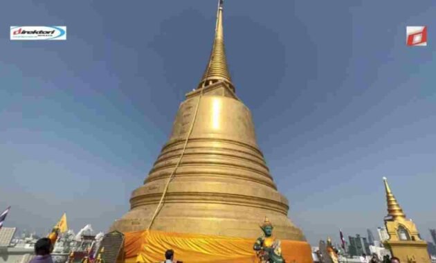 Daya Ambil Wisata yang Dipunyai Wat Saket Bangkok